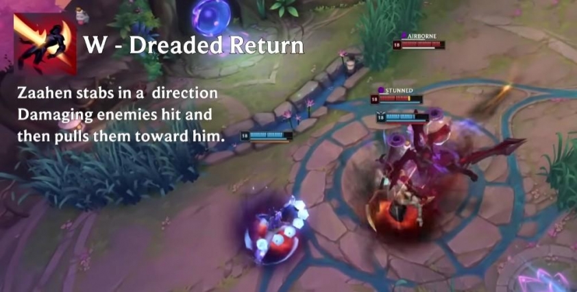 Kỹ năng W của Zaahen Kỹ năng kéo đối thủ về phía Zaahen